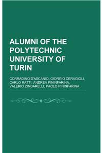 Alumni of the Polytechnic University of Turin
