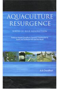 Aquaculture Resurgence: Birth of Blue Revoultion