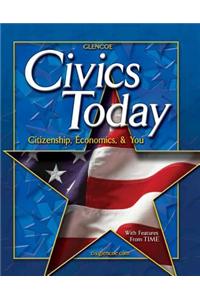 Civics Today: Citizenship, Economics, & You