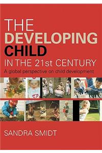 Developing Child in the 21st Century