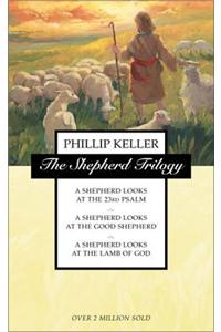 The Shepherd Trilogy: A Shepherd Looks at the 23rd Psalm, a Shepherd Looks at the Good Shepherd, a Shepherd Looks at the Lamb of God