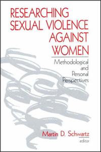 Researching Sexual Violence Against Women