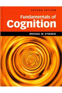 Fundamentals of Cognition