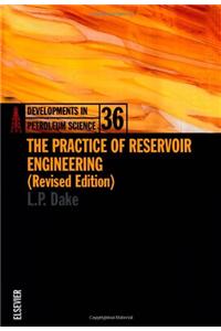 The Practice of Reservoir Engineering