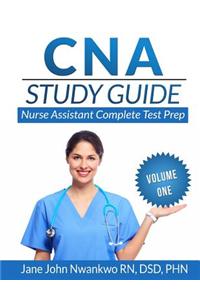 CNA Study Guide: Nurse Assistant Complete Test Prep