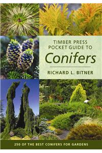 Timber Press Pocket Guide to Conifers
