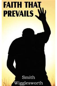 Faith That Prevails