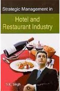 Strategic Management In Hotel And Restaurant Industry