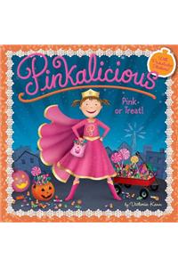 Pinkalicious: Pink or Treat!