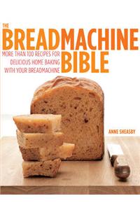 Easy Bread Machine Bible