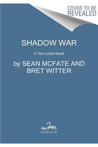 Shadow War