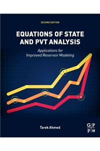 Equations of State and Pvt Analysis: Applications for Improved Reservoir Modeling