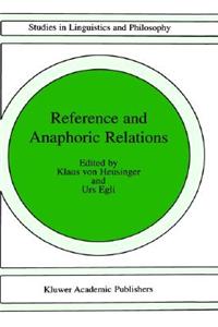 Reference and Anaphoric Relations