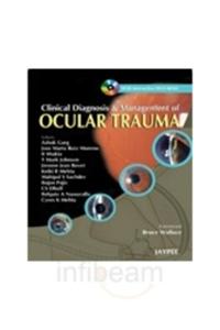 Clinical Diagnosis & Management of Ocular Trauma