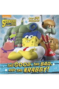 The Good, the Bad, and the Krabby! (Spongebob Squarepants)