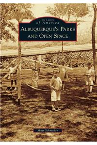 Albuquerque's Parks and Open Space