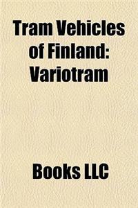 Tram Vehicles of Finland