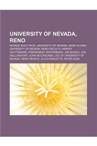 University of Nevada, Reno: Nevada Wolf Pack, University of Nevada, Reno Alumni, University of Nevada, Reno Faculty, Harvey Whittemore