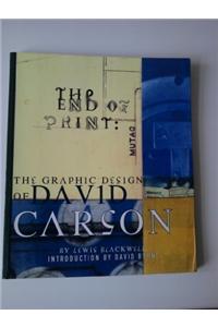 The End of Print: The Graphic Design of David Carson