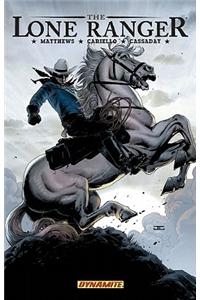 The Lone Ranger Volume 2: Lines Not Crossed