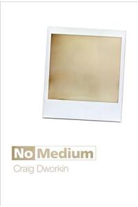 No Medium
