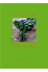 Canal House Cooking Volume No. 3: Winter & Spring