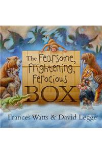 Fearsome, Frightening, Ferocious Box