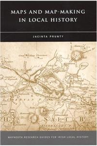 Maps and Map-Making in Local History