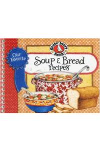 Our Favorite Soup & Bread Recipes