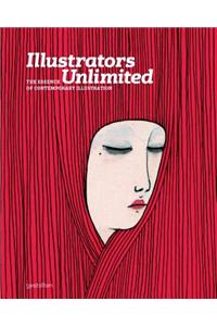 Illustrators Unlimited: The Essence of Contemporary Illustration