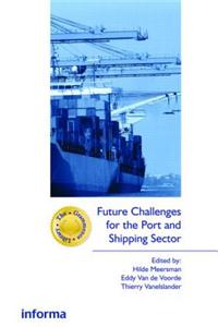 Future Challenges for the Port and Shipping Sector