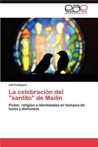 La Celebracion del Santito de Mailin