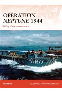 Operation Neptune 1944: D-Day's Seaborne Armada