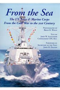 From the Sea: US Navy Marine Corps into the 21st Century