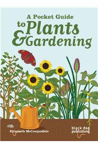 A Pocket Guide to Plants & Gardening
