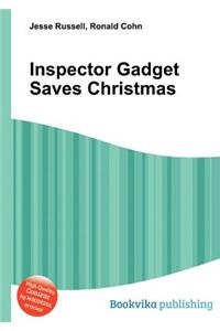 Inspector Gadget Saves Christmas