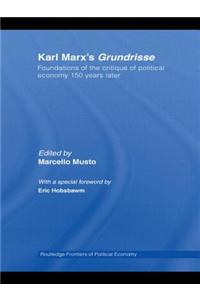 Karl Marx's Grundrisse