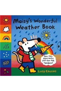 Maisy's Wonderful Weather Book