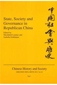 State, Society and Governance in Republican China