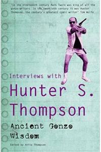 Ancient Gonzo Wisdom