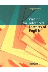 Writing for Advanced Learners of English