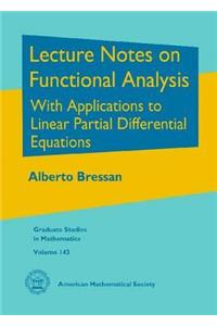 Lecture Notes on Functional Analysis