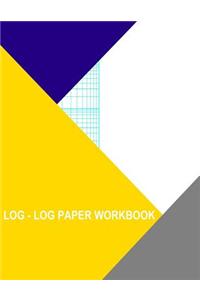 Log-Log Paper Workbook: 1x5 Squares
