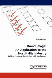 Brand Image: An Application to the Hospitality Industry