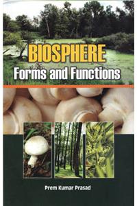 Biosphere: Foirms and Functions