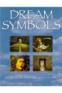 Dream Symbols: Understanding the Secret Language of Dreamlife
