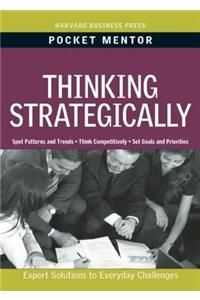 Thinking Strategically: Expert Solutions to Everyday Challenges