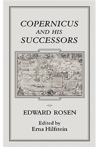 Copernicus and His Successors