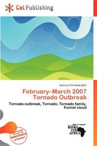 February-March 2007 Tornado Outbreak