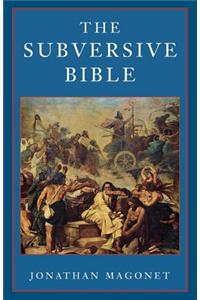 The Subversive Bible